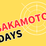 SAKAMOTO DAYSという漫画を知っていますか？